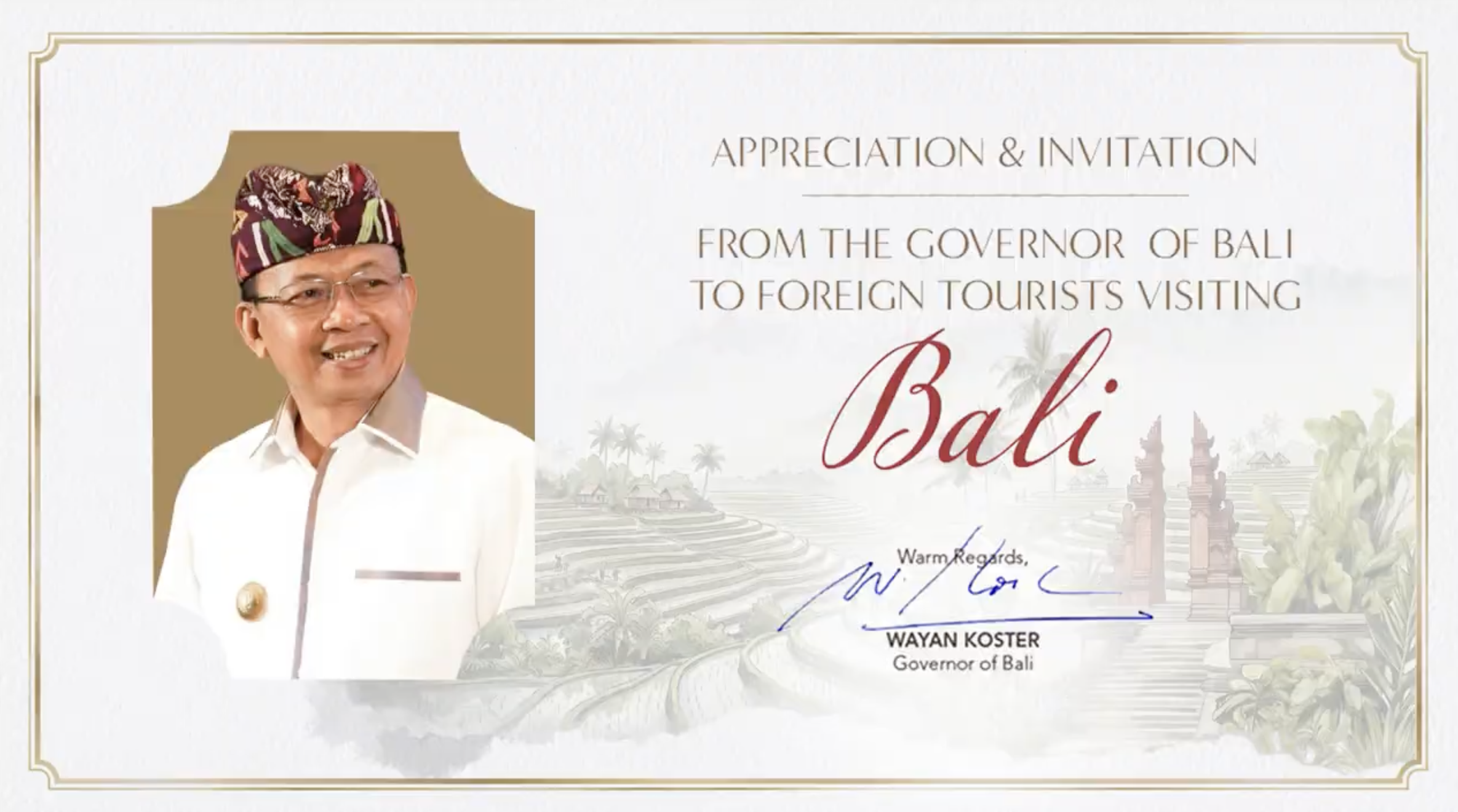 Appreciation & Invitation from The Governor of Bali to the Foreign Tourists Visiting